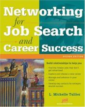 book cover of Networking for job search and career success by Michelle Phd Tullier