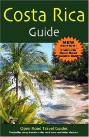 book cover of Costa Rica Guide (Open Road's Costa Rica Guide) by Paul Glassman