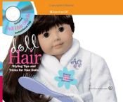 book cover of Doll Hair: Styling Tips and Tricks for Your Dolls by Pleasant Co. Inc.