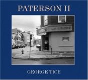 book cover of Paterson II by George A. Tice