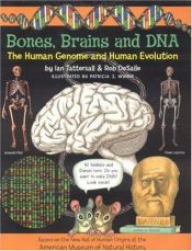 book cover of Bones, Brains and DNA: The Human Genome and Human Evolution by Ian Tattersall