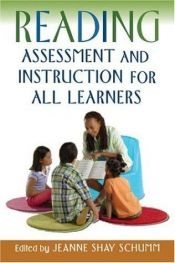 book cover of Reading assessment and instruction for all learners by Jeanne Shay Schumm