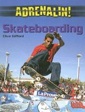 book cover of Skateboarding by Clive Gifford