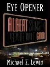book cover of EYE OPENER by Michael Z. Lewin