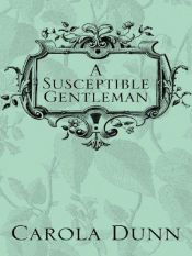 book cover of Susceptible Gentleman (Regency Romance, No 25) by Carola Dunn