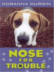 book cover of Nose for trouble by Doranna Durgin