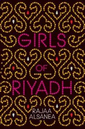 book cover of Girls Of Riyadh by Rajaa al-Sanea