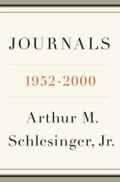 book cover of Journals 1952 - 2000 by Arthur M. Schlesinger, Jr.