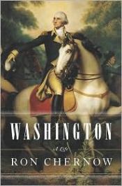 book cover of Washington: A Life by Ron Chernow