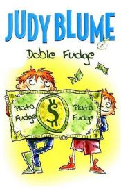 book cover of Doble Fudge by Judy Blume