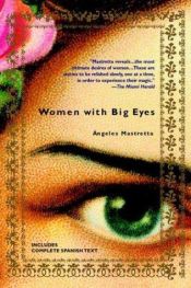book cover of Mujeres De Ojos Grandes by Ángeles Mastretta