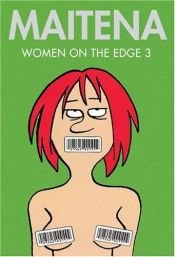 book cover of Women on the Edge #3 by Maitena Burundarena