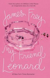 book cover of Mĳn vriend Leonard by James Frey