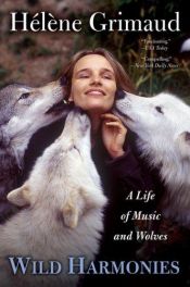 book cover of Wild harmonies by Hélène Grimaud