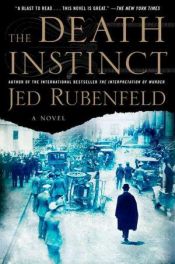 book cover of The death instinct by Jed Rubenfeld