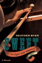 book cover of Sweet by Heather Byer