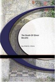 book cover of The Death of Oliver Becaille by Emile Zola