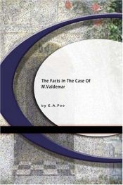 book cover of The Facts in the Case of M. Valdemar by Edgar Allan Poe