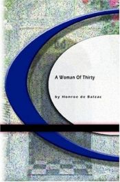 book cover of A woman of thirty by Honoré de Balzac