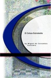 book cover of The Jealous Extremaduran (Penguin 60s) by Miguel de Cervantes Saavedra