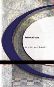 book cover of Reineke Fuchs by Johann Wolfgang von Goethe