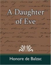 book cover of A Daughter Of Eve by Honoré de Balzac