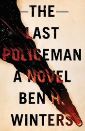 book cover of The Last Policeman by Ben H. Winters