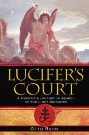 book cover of La Corte de Lucifer by Otto Rahn