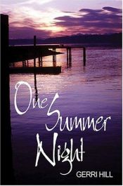 book cover of One Summer Night by Gerri Hill