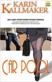 book cover of Car Pool by Karin Kallmaker