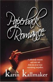 book cover of Paperback romance by Karin Kallmaker