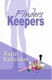 book cover of Finders Keepers by Karin Kallmaker