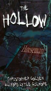 book cover of Horseman (The Hollow #1) by Christopher Golden