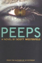 book cover of Peeps by Scott Westerfeld