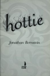 book cover of Hottie by Jonathan Bernstein