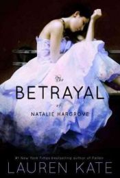 book cover of The betrayal of Natalie Hargrove by Lauren Kate