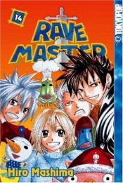 book cover of Rave Master 14 (Rave Master (Graphic Novels)) by Hiro Mashima