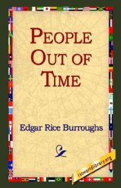 book cover of People Out of Time by Едгар Бъроуз