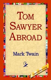 book cover of Tom Sawyer Abroad by มาร์ก ทเวน