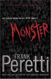book cover of Monster by Frank E. Peretti