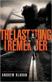 book cover of The Homelanders, Book 1 (The Last Thing I Remember) by Andrew Klavan