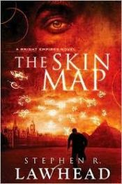 book cover of The skin map by Stephen R. Lawhead