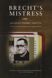 book cover of A amante de Brecht by Jacques-Pierre Amette