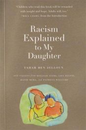book cover of Racism Explained to My Daughter by Tahar Ben Jelloun