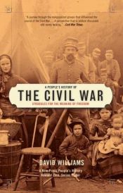 book cover of A people's history of the Civil War by David Williams