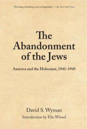 book cover of The Abandonment of The Jews by David Wyman