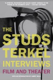 book cover of The Studs Terkel Interviews by Studs Terkel