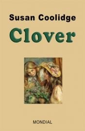 book cover of Clover by Susan Coolidge