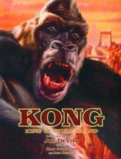 book cover of Kong: King of Skull Island by Brad Strickland