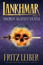 book cover of Swords Against Death by פריץ לייבר